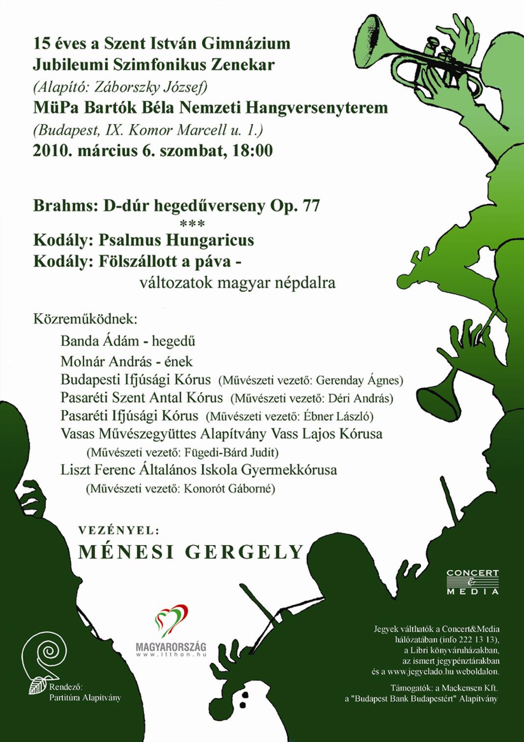 2010.03.06. Hangverseny a MüPA Nagytermében. (Km.: Banda Ádám, Molnár András. Vez.: Ménesi Gergely)