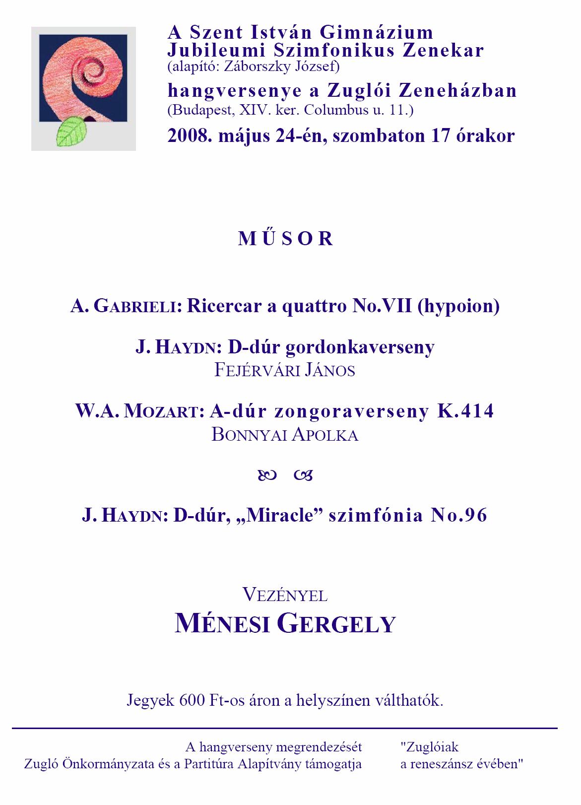 2008.05.24. Zuglói Zeneház vez: Ménesi Gergely