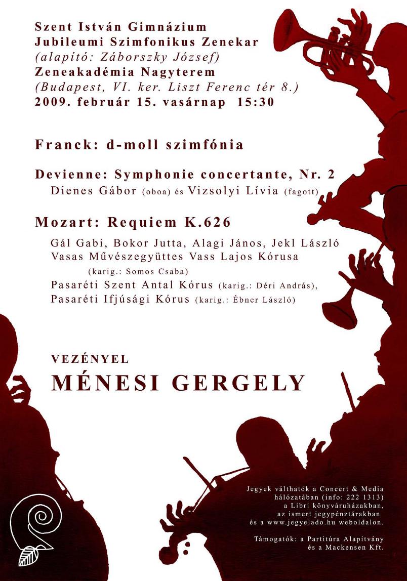 2009.02.15. Mozart: Requiem, Franck: d-moll szimfónia, vez: Ménesi Gergely